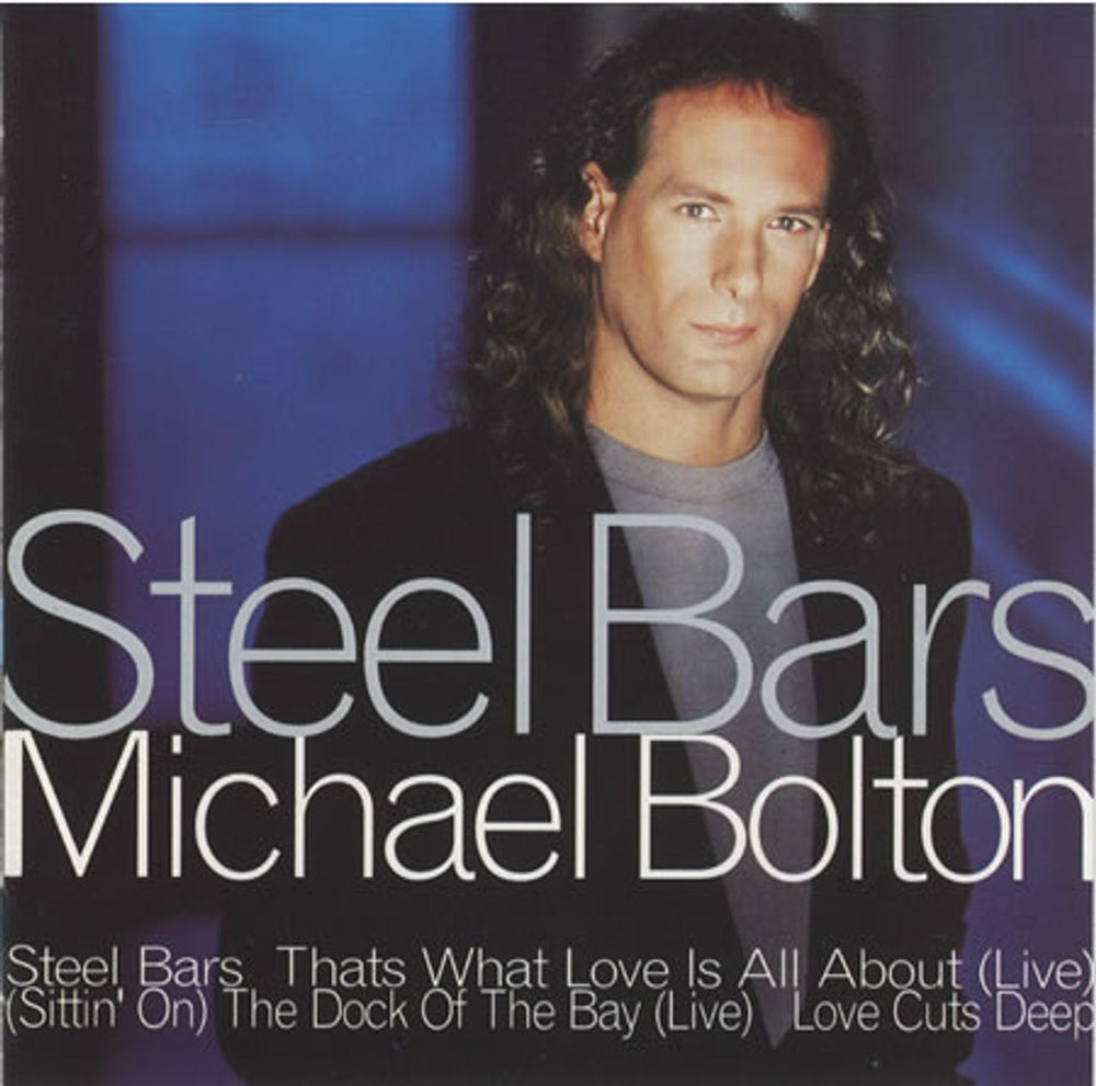 Michael Bolton Steel Bars UK CD single (CD5 / 5") 6577259