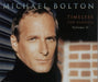 Michael Bolton Timeless - The Classics Vol II UK Promo CD album (CDLP) XPCD1215