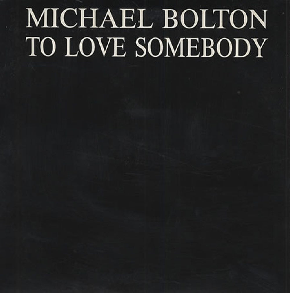 Michael Bolton To Love Somebody Austrian Promo CD single (CD5 / 5") PRO7101