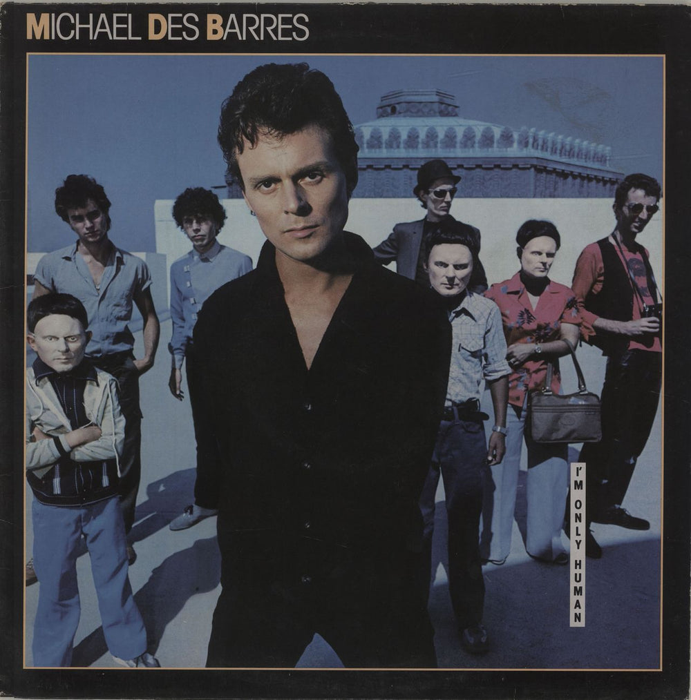 Michael Des Barres I'm Only Human UK vinyl LP album (LP record) 2394279