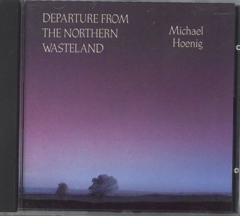 Michael Hoenig Departure From The Northern Wasteland German CD album (CDLP) 11079-2