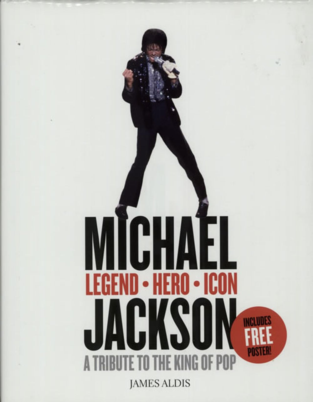 Michael Jackson Legend, Hero, Icon - A Tribute To The King Of Pop UK book 978-0-00-733983-9