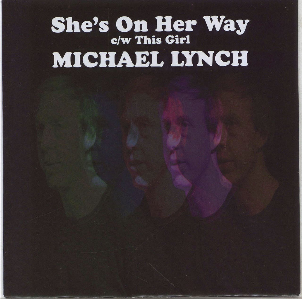 Michael Lynch She's On Her Way - Numbered UK 7" vinyl single (7 inch record / 45) MSR-04