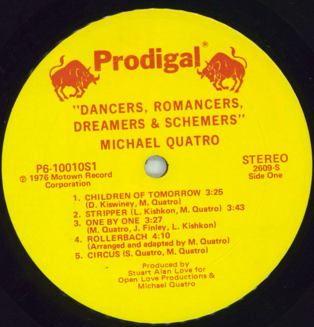 Michael Quatro Dancers, Romancers, Dreamers & Schemers US vinyl LP album (LP record) NRMLPDA818638