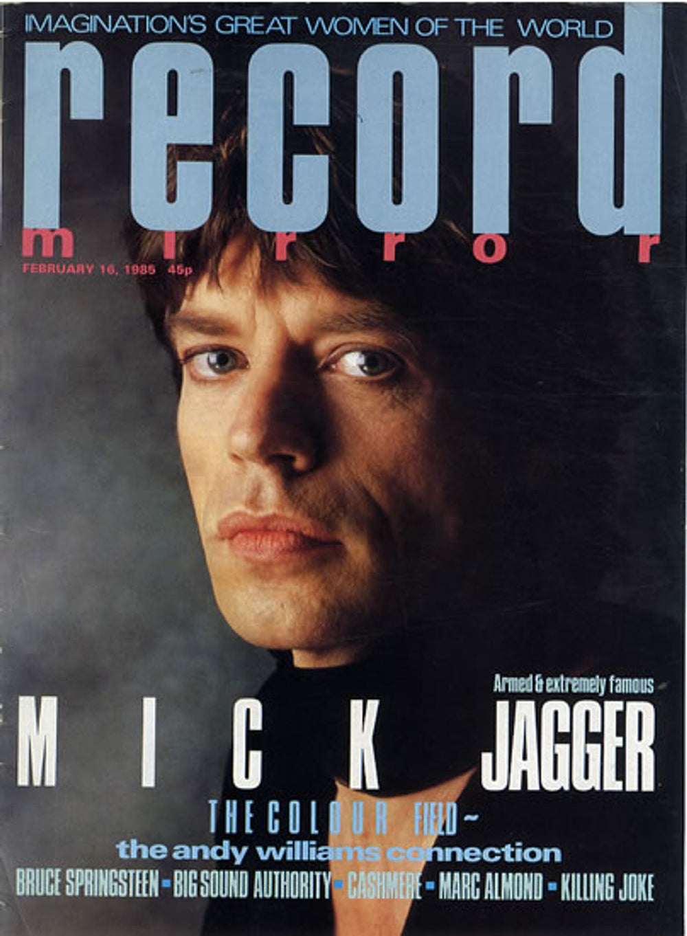 Mick Jagger Record Mirror UK magazine 16 FEBRUARY 1985