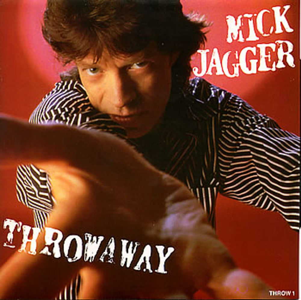 Mick Jagger Throwaway UK 7" vinyl single (7 inch record / 45) THROW1