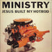 Ministry Jesus Built My Hotrod German 12" vinyl single (12 inch record / Maxi-single) 9362-40211-0