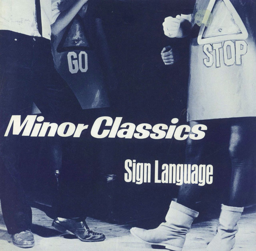 Minor Classics Sign Language UK 7" vinyl single (7 inch record / 45) DICE4