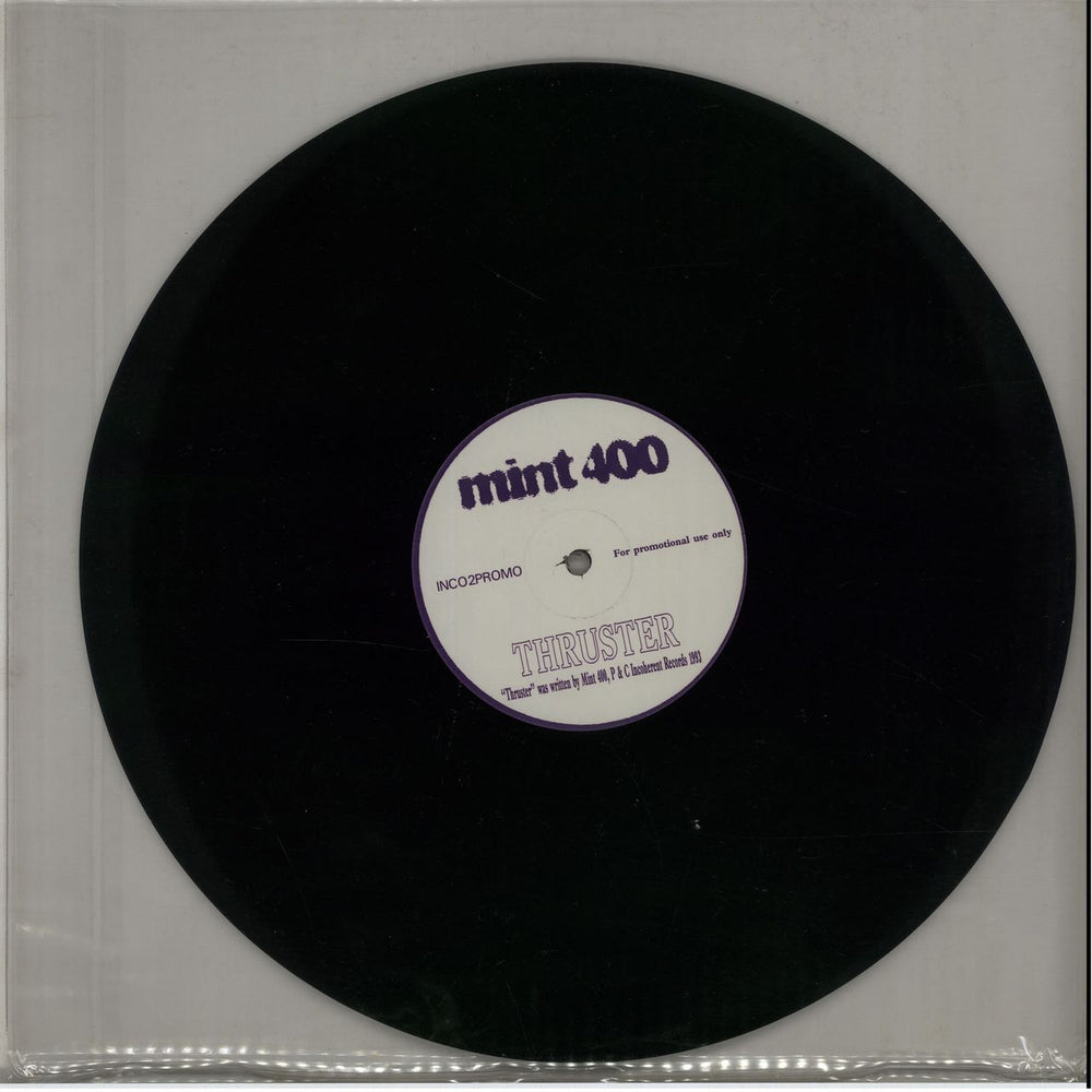 Mint 400 Thruster UK Promo 12" vinyl single (12 inch record / Maxi-single) INCO2PROMO