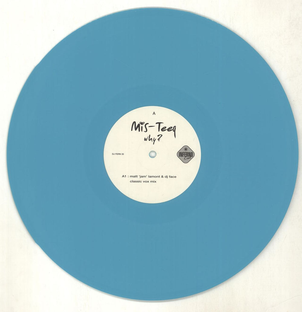 Mis-Teeq Why? - Turquoise Vinyl UK Promo 12" vinyl single (12 inch record / Maxi-single) DJFERN35