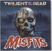 Misfits Twilight Of The Dead - Glow in Dark US 12" vinyl single (12 inch record / Maxi-single) MRLP01470