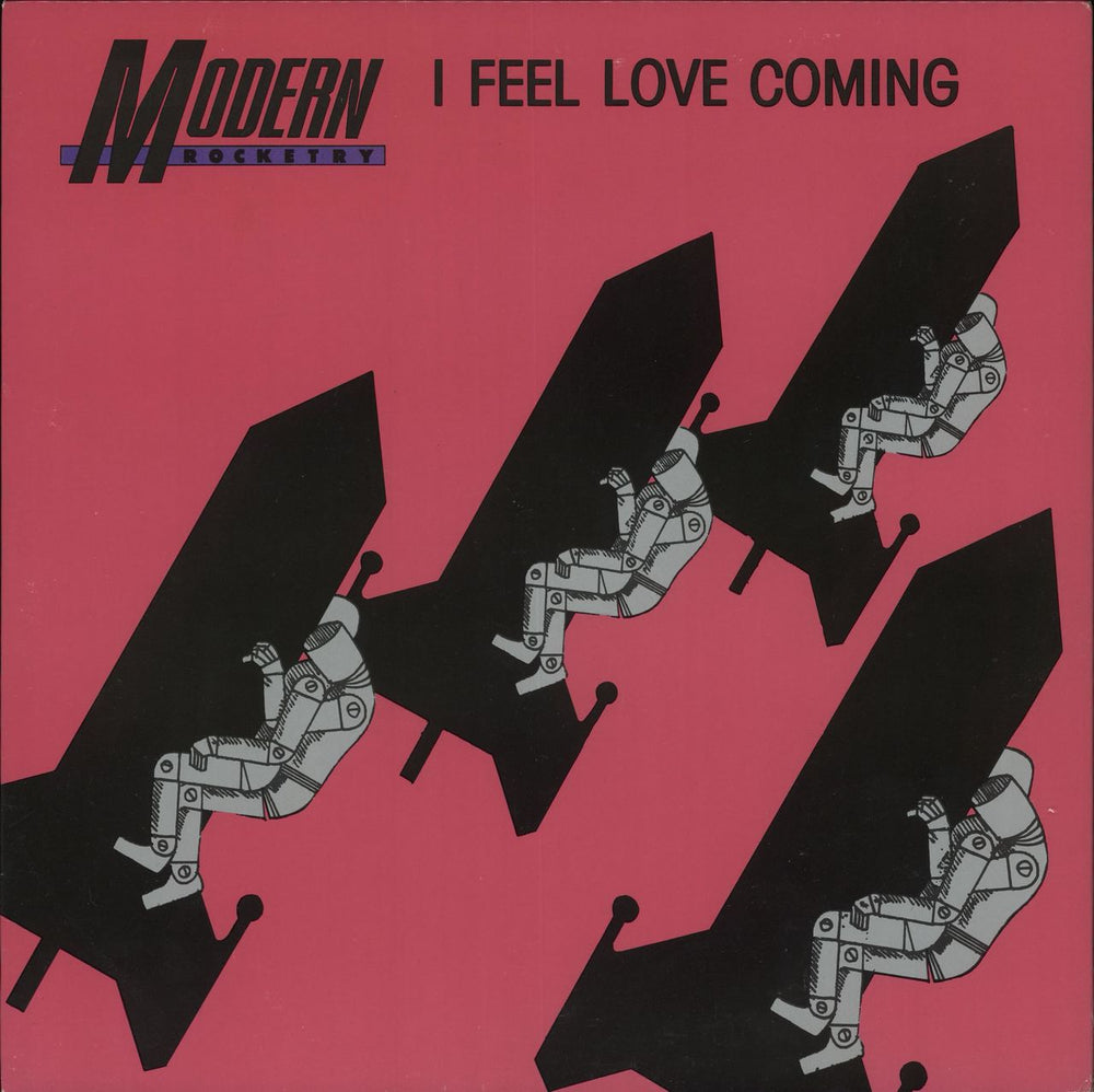 Modern Rocketry I Feel Love Coming UK 12" vinyl single (12 inch record / Maxi-single) GRY011