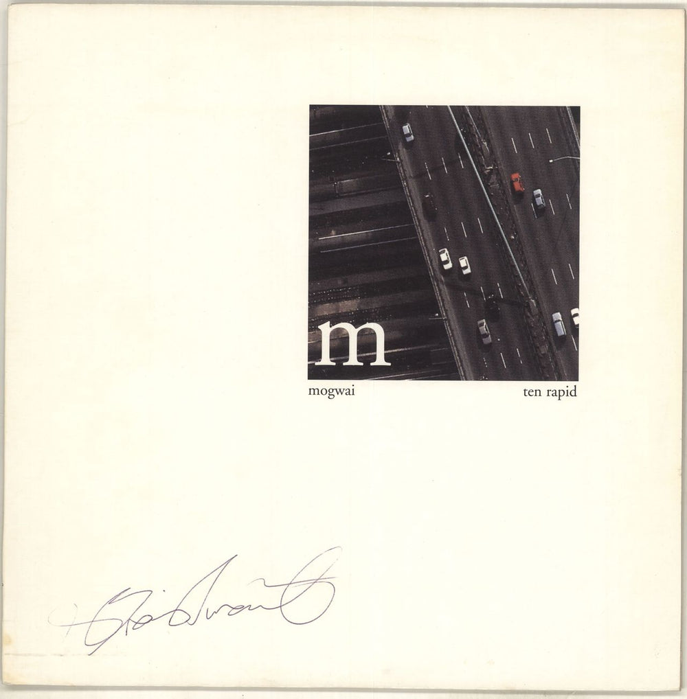 Mogwai Ten Rapid - Autographed UK vinyl LP album (LP record) TWA05LP