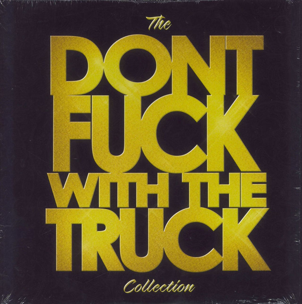 Monster Truck Don't Fuck With The Truck - Gold with Black Smoke Canadian vinyl LP album (LP record) DAV054