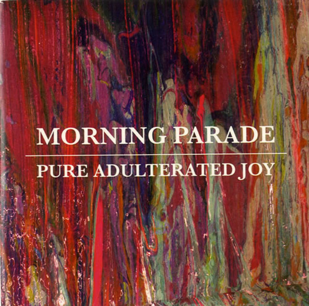 Morning Parade Pure Adulterated Joy / Alienation / Love Thy Neighbour UK Promo 3-CD album set (Triple CD) 3 PROMO CDS