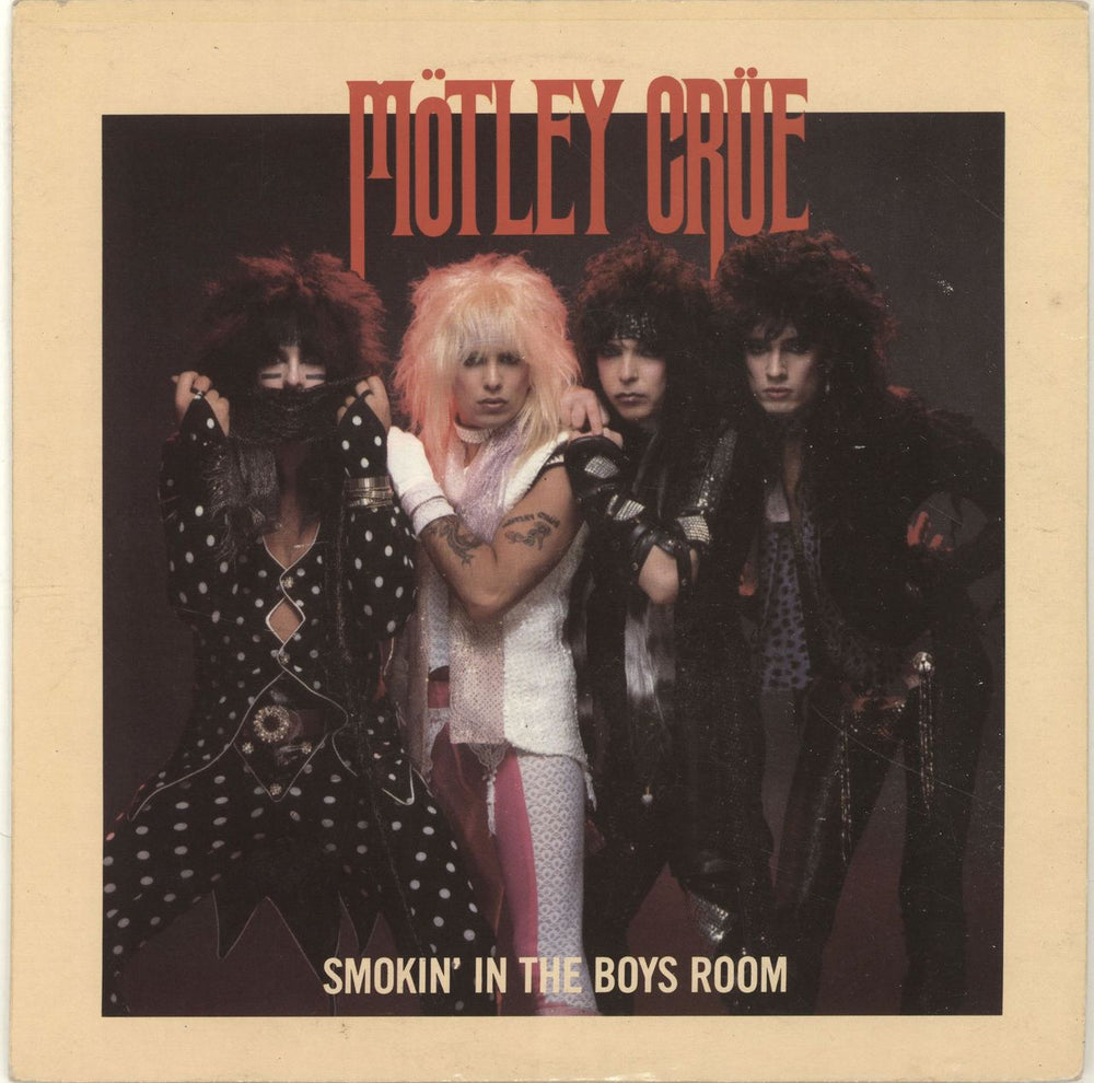 Motley Crue Smokin' In The Boys Room UK 7" vinyl single (7 inch record / 45) EKR16