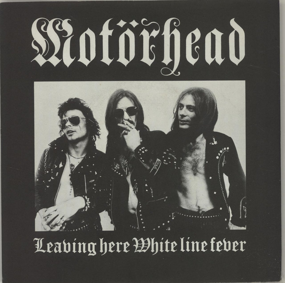 Motorhead Leaving Here UK 7" vinyl single (7 inch record / 45) BUY9