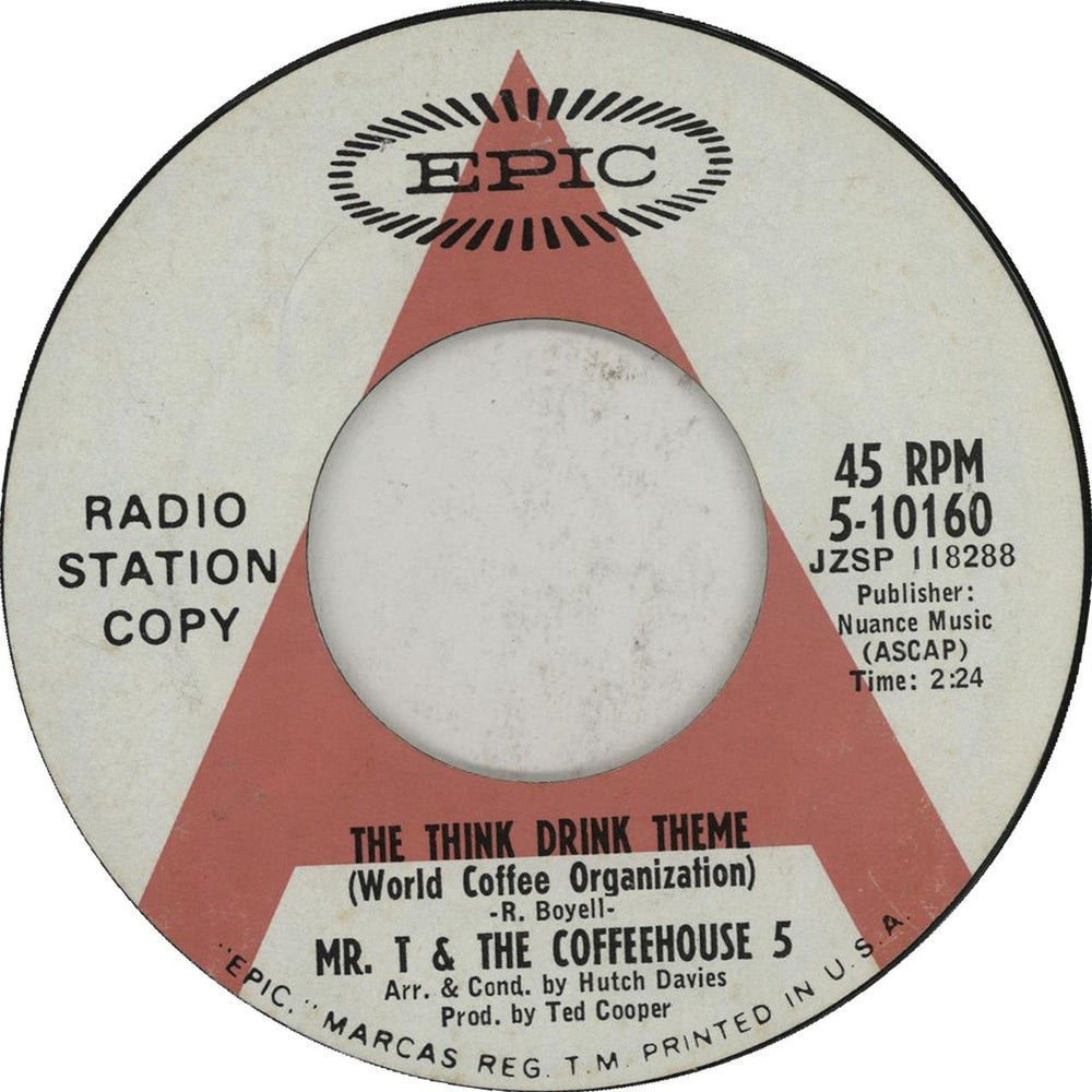 Mr. T & The Coffeehouse 5 The Think Drink Theme (World Coffee Organisation) US Promo 7" vinyl single (7 inch record / 45) 5-10160