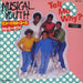 Musical Youth Tell Me Why? Japanese Promo 7" vinyl single (7 inch record / 45) VIMX-1555