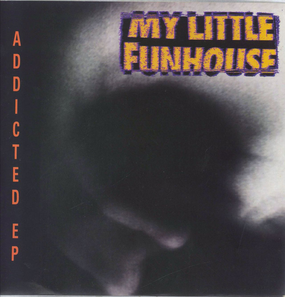 My Little Funhouse Addicted EP UK 7" vinyl single (7 inch record / 45) GFS24