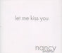 Nancy Sinatra Let Me Kiss You UK Promo CD single (CD5 / 5") ATKPX005