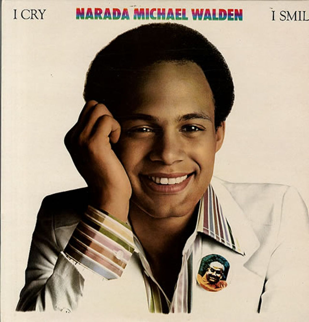 Narada Michael Walden I Cry I Smile UK vinyl LP album (LP record) K50417