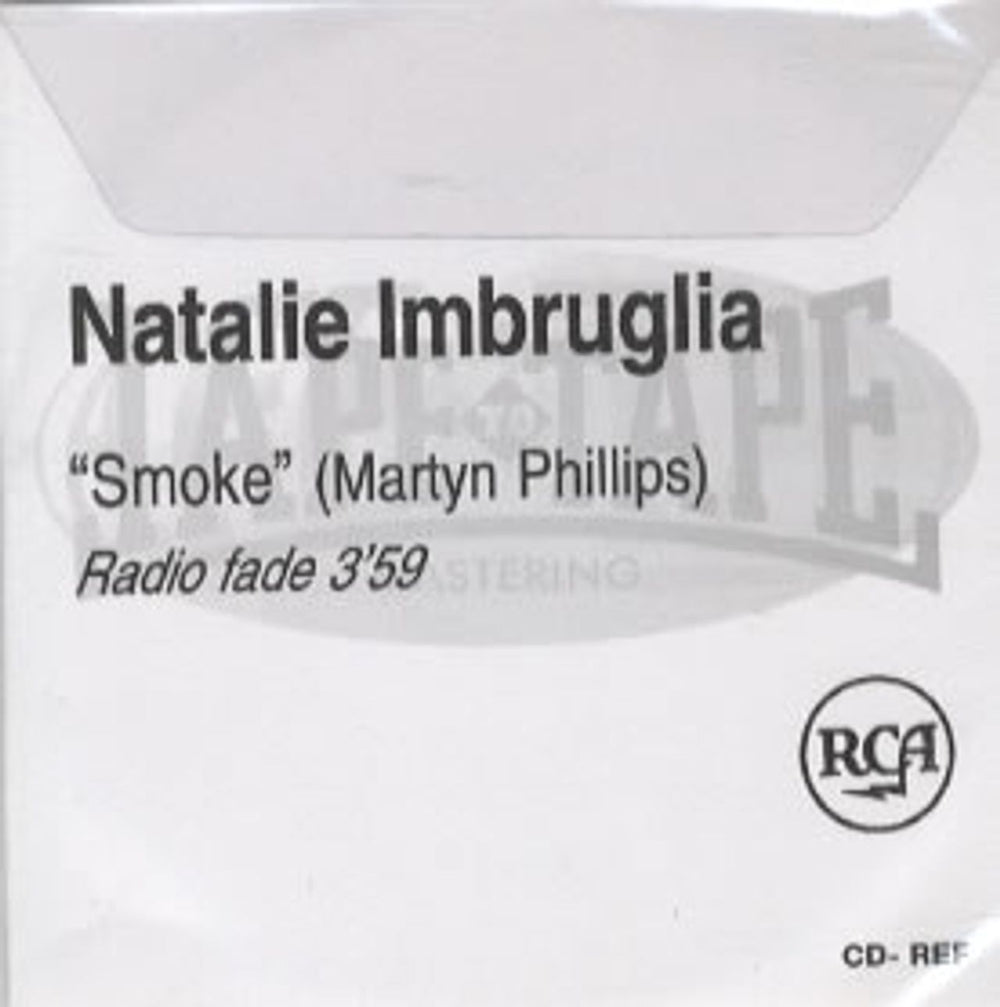 Natalie Imbruglia Smoke - Radio Fade 1-Track UK CD-R acetate CD ACETATE