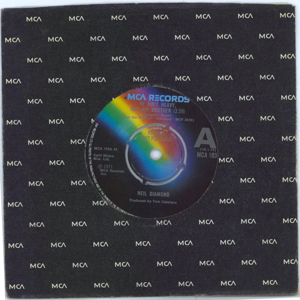 Neil Diamond He Ain't Heavy, He's My Brother - A Label UK Promo 7" vinyl single (7 inch record / 45) MCA103