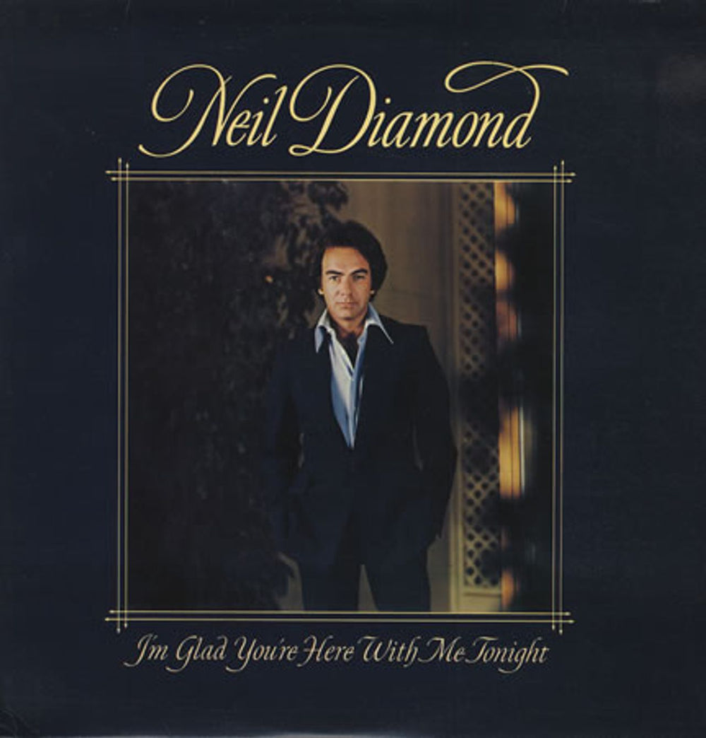 Neil Diamond I'm Glad You're Here With Me Tonight UK vinyl LP album (LP record) 86044