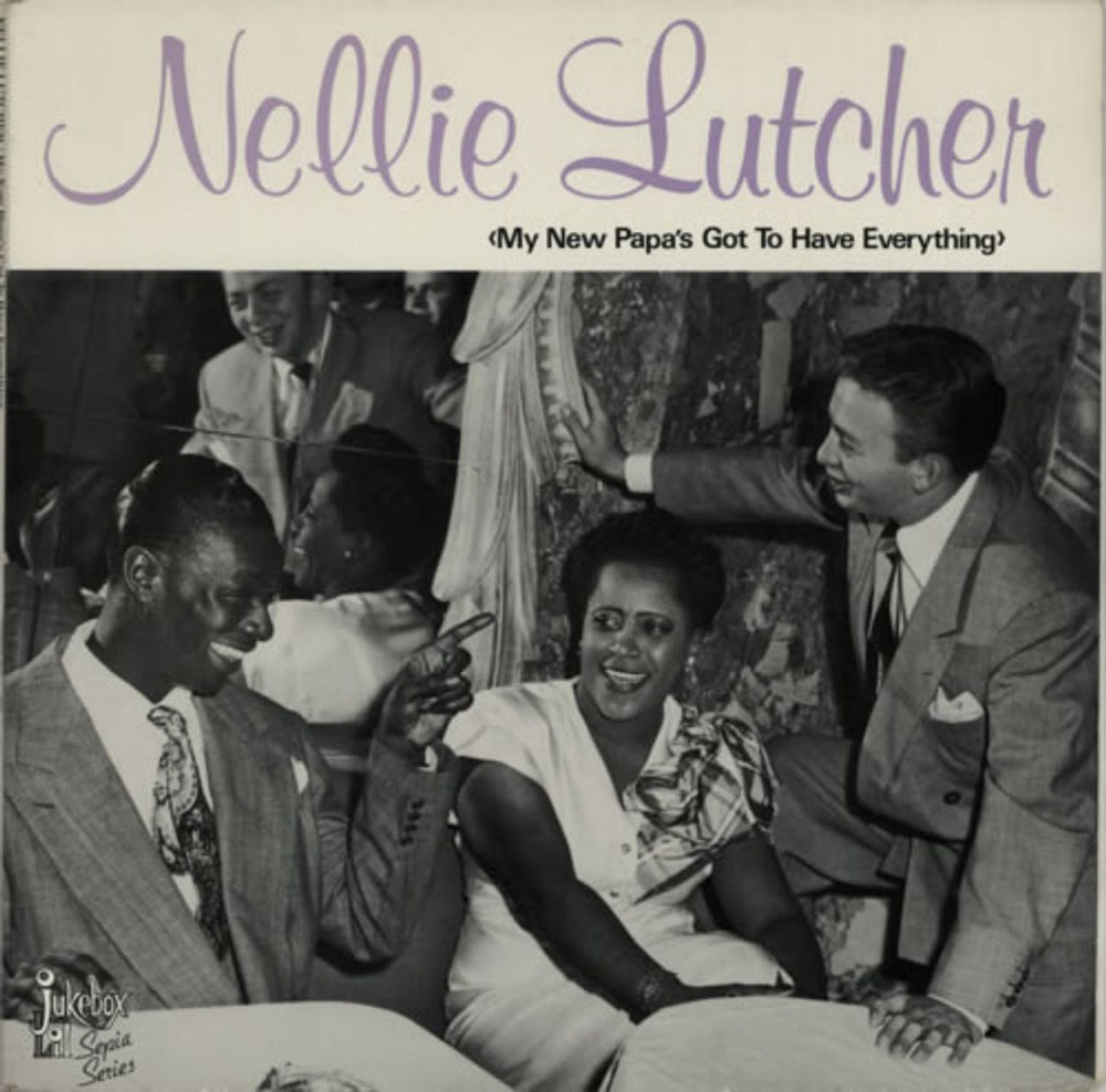 Nellie Lutcher My New Papa's Got To Have Everything Swedish vinyl LP album (LP record) JB-1100