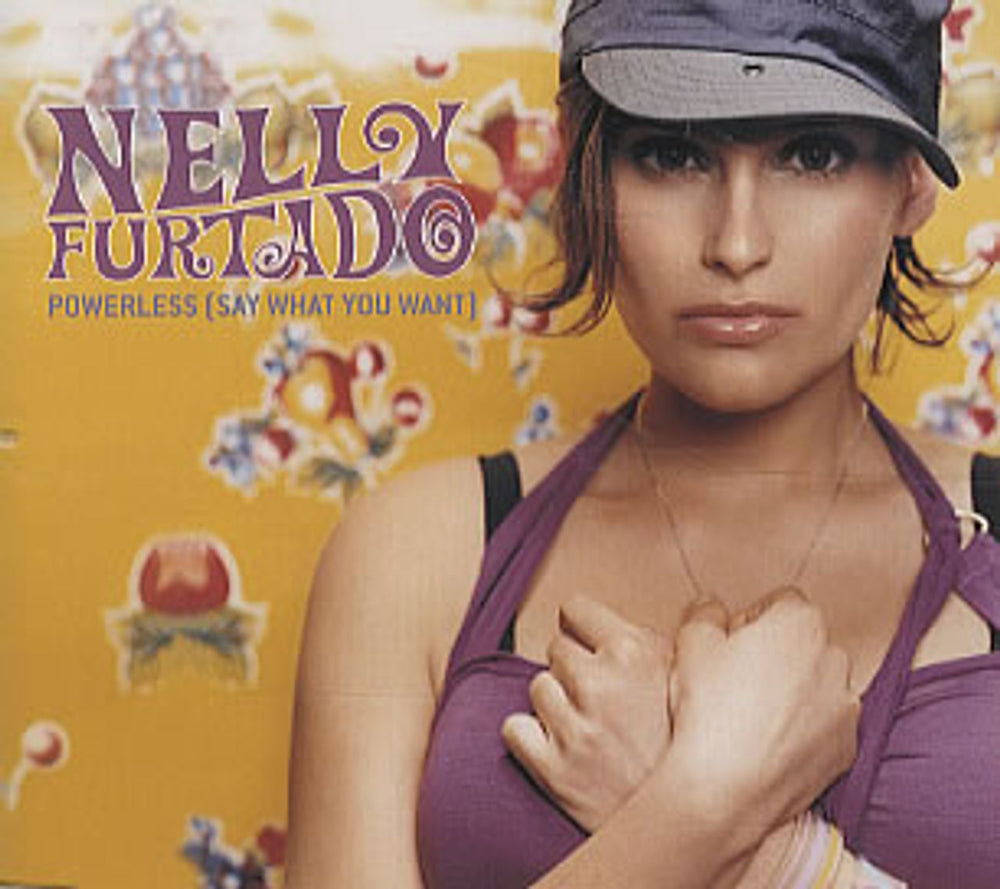 Nelly Furtado Powerless [Say What You Want] European Promo CD single (CD5 / 5") POWERLESS1