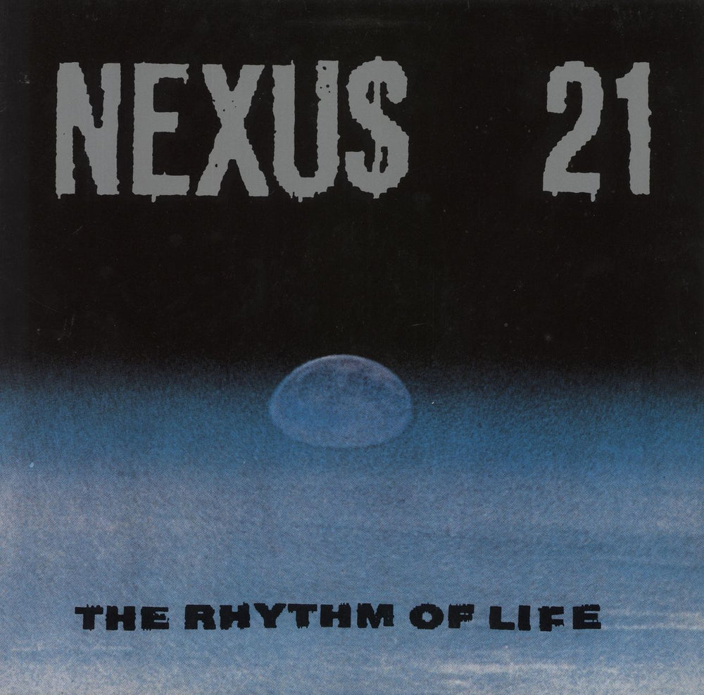 Nexus 21 The Rhythm Of Life UK vinyl LP album (LP record) BLUETEC2