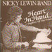 Nicky Lewin Band Heart In Hand UK 7" vinyl single (7 inch record / 45) CHROME1