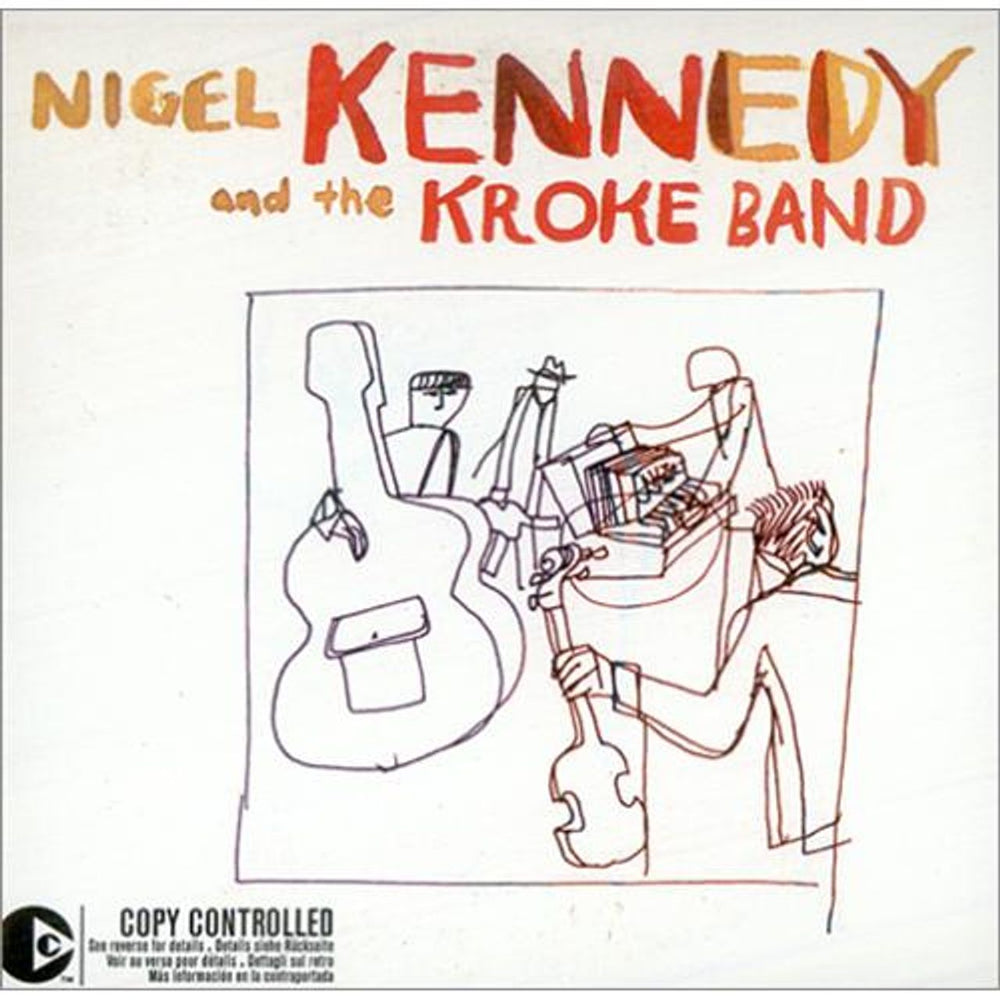 Nigel Kennedy Nigel Kennedy And The Kroke Band Mexican Promo CD single (CD5 / 5") 2001550