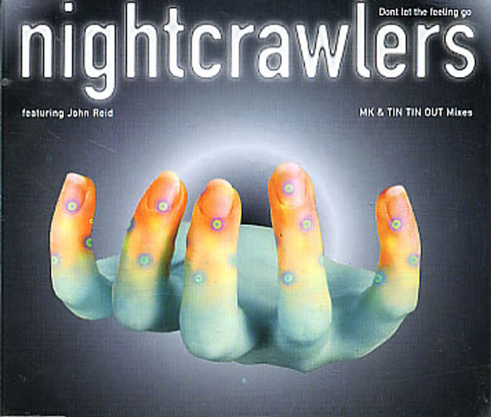 Nightcrawlers Dont Let The Feeling Go UK CD single (CD5 / 5") 74321298822