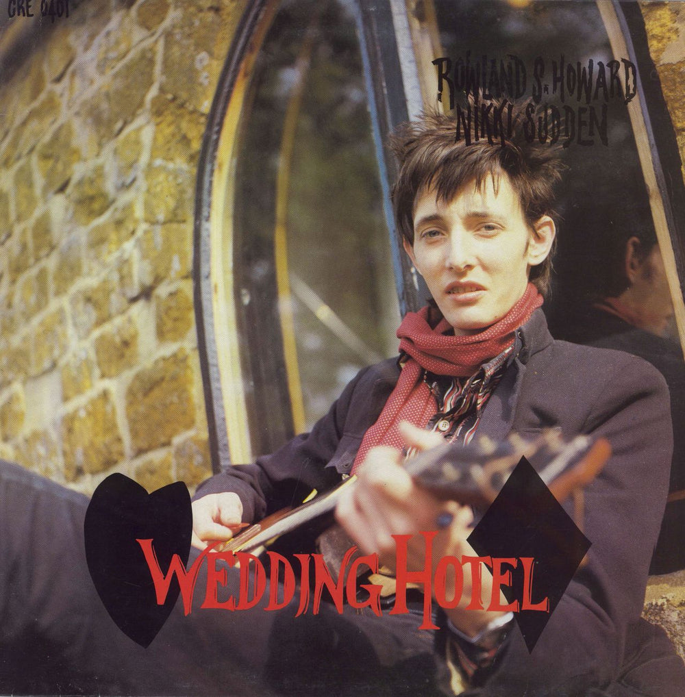 Nikki Sudden Wedding Hotel UK vinyl LP album (LP record) CRE040T