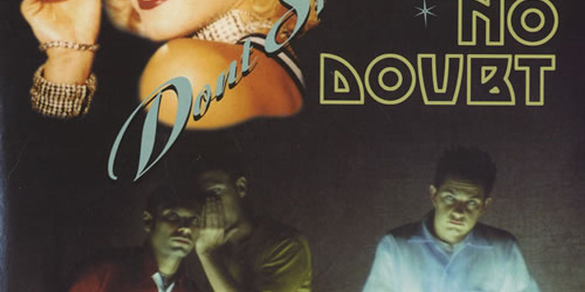 No Doubt Don't Speak UK 7