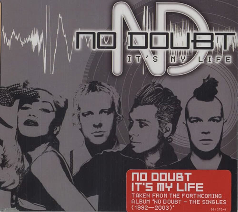 No Doubt It's My Life UK CD single (CD5 / 5") 981372-4