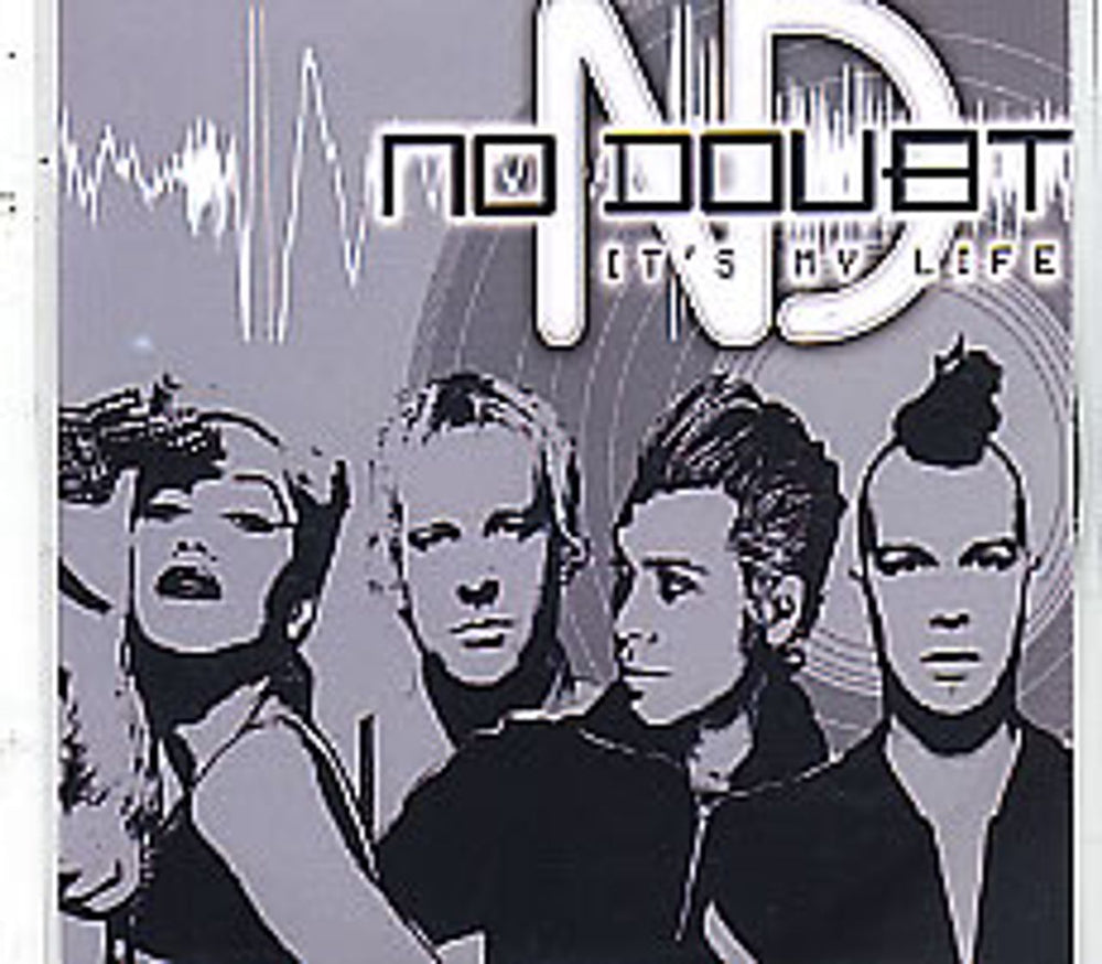 No Doubt It's My Life UK Promo CD-R acetate CD-R ACETATE