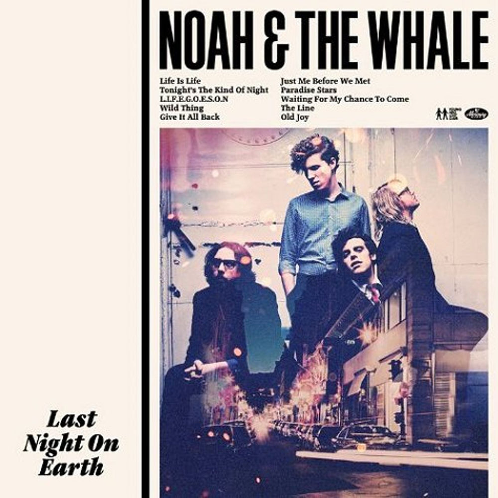 Noah And The Whale Last Night On Earth UK CD album (CDLP) 2760096