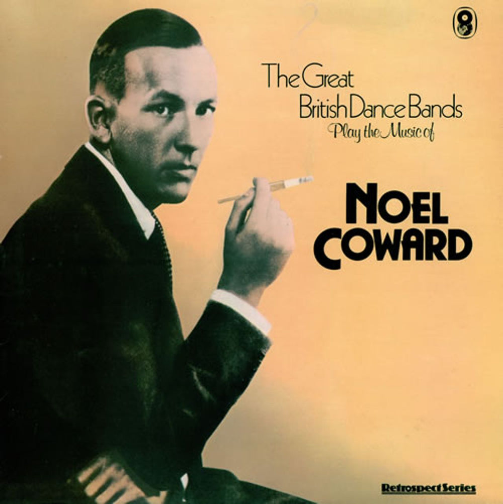 Noël Coward The Great British Dance Bands Play The Music Of Noel Coward UK vinyl LP album (LP record) SH278