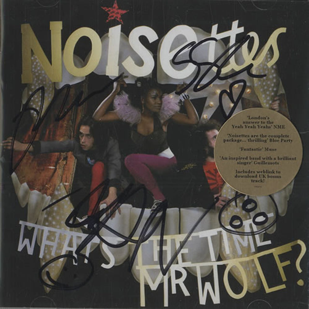 Noisettes What's The Time Mr Wolf? - Autographed UK CD album (CDLP) 1723274