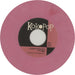 Nothing Painted Blue Swivelchair - Pink Vinyl US 7" vinyl single (7 inch record / 45) NP507SW649416