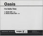 Oasis I'm Outta Time US Promo CD single (CD5 / 5") PRO-CDR-517432