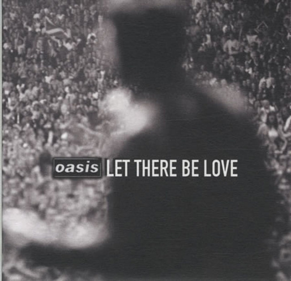 Oasis Let There Be Love - Edit Version UK Promo CD single (CD5 / 5") RKIDSCD32P