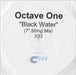 Octave One Black Water - 7" String Mix UK Promo CD-R acetate CD-R ACETATE