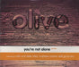 Olive You're Not Alone UK CD single (CD5 / 5") 74321473252