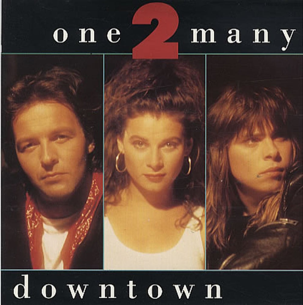 One 2 Many Downtown - Second Issue UK 7" vinyl single (7 inch record / 45) AM476