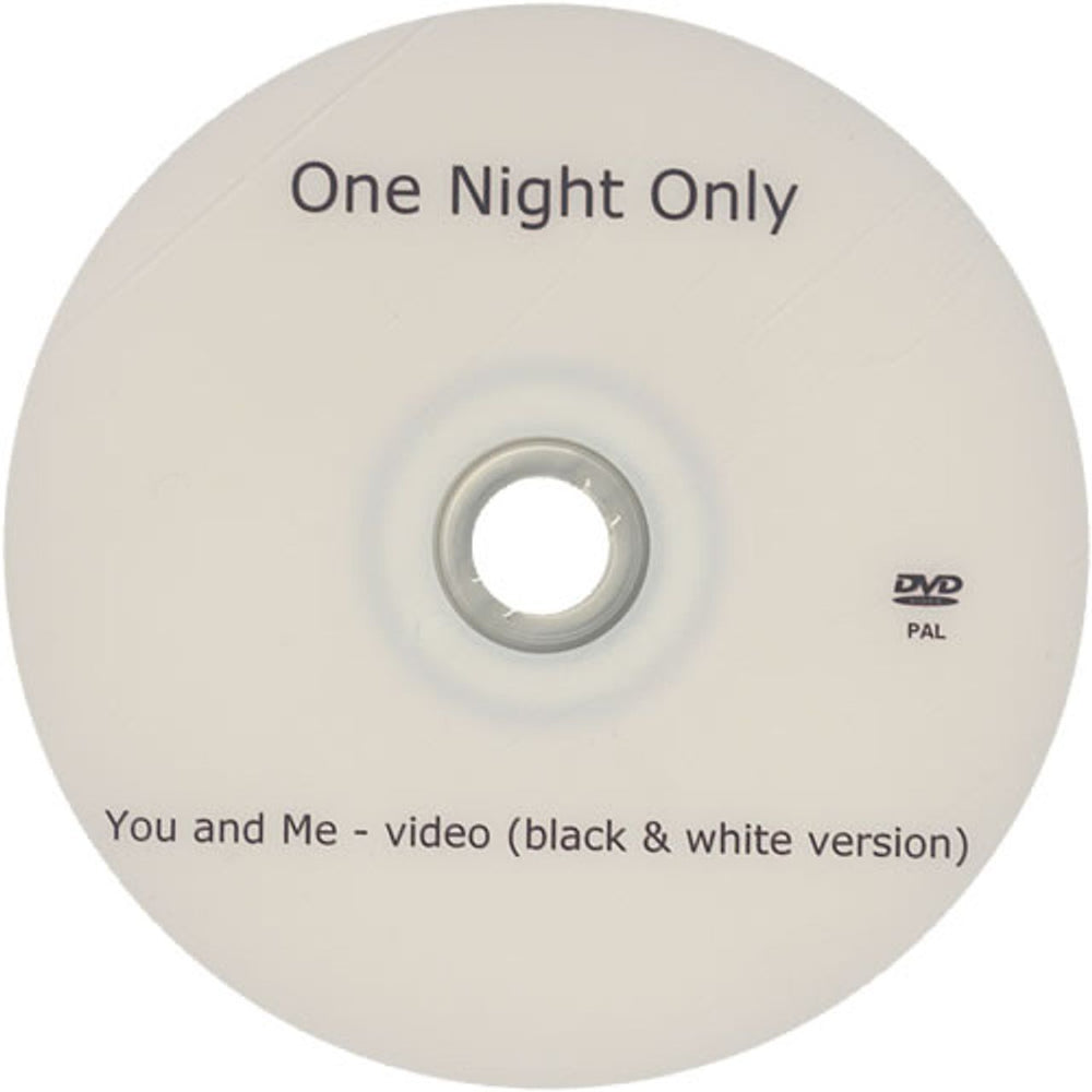 One Night Only You And Me - Black & White Version UK Promo promo DVD-R DVD-R ACETATE