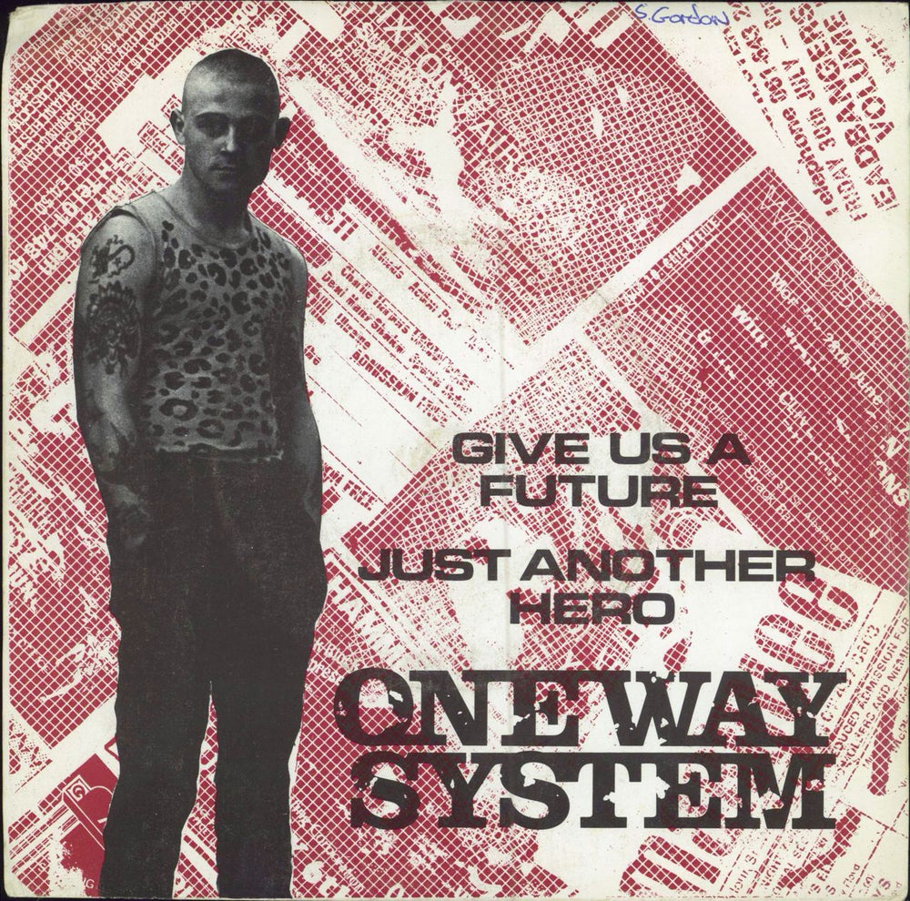 One Way System Give Us A Future - WOS UK 7" vinyl single (7 inch record / 45) ANA1